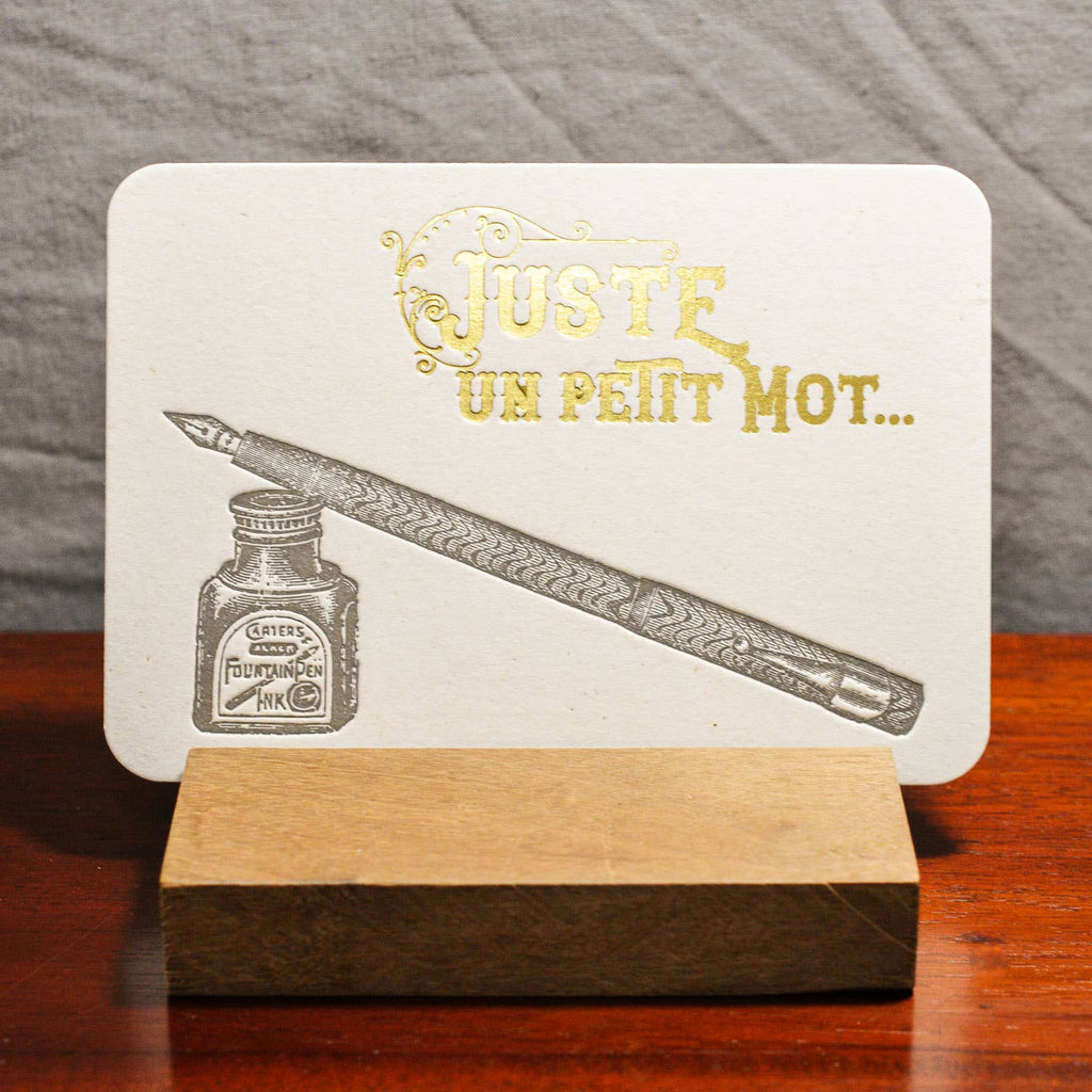 Greeting Card Just a Word Fountain Pen by  L'Atelier Letterpress - Harold&Charles
